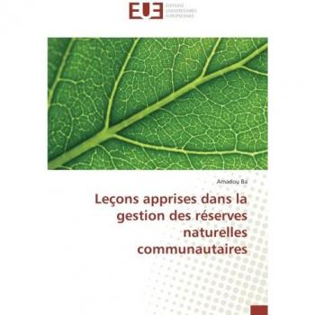 Leçons apprises dans la gestion des réserves naturelles communautaires
