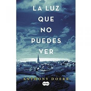 LA LUZ QUE NO PUEDES VER