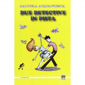 Due detective in pista