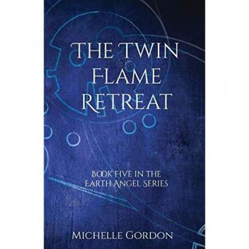 Twin Flame Retreat: Earth Angel, Band 5