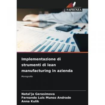 Gerasimova, Natal'ja: Implementazione di strumenti di lean manufacturing in azienda
