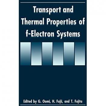 Transport and Thermal Properties of f-Electron Systems