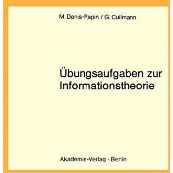 Übungsaufgaben zur Informationstheorie