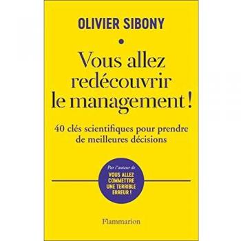 Vous allez redécouvrir le management !