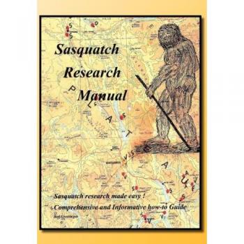 Sasquatch Research Manual
