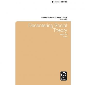 Vitalsource Technologies, Inc. Decentering Social Theory