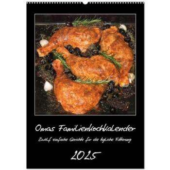 Omas Familienkochkalender (Wandkalender 2025 DIN A2 hoch) CALVENDO Monatskalender