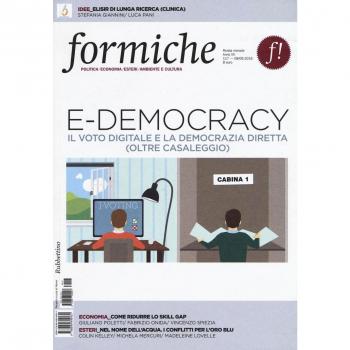 Formiche. E-democracy. Il voto digitale e la democrazia diretta