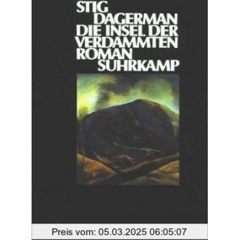Stig Dagerman Die Insel Der Verdammten