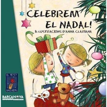 Celebrem el Nadal! (Llibres Infantils I Juvenils