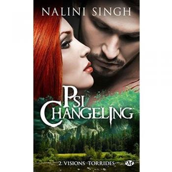 Psi-changeling, Tome 2 : Vision torride