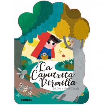 La Caputxeta Vermella.