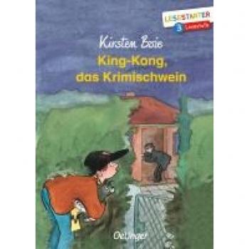 King-Kong, das Krimischwein: Lesestarter. 3. Lesestufe