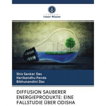 DIFFUSION SAUBERER ENERGIEPRODUKTE: EINE FALLSTUDIE ÜBER ODISHA