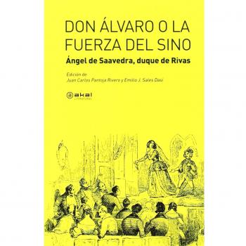 Don Álvaro o la fuerza del sino (Tapa blanda).