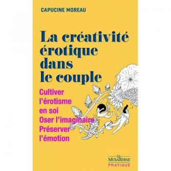 La Créativité érotique dans le couple
