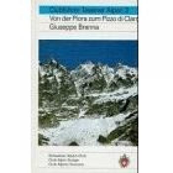 Tessiner Alpen, Bd.3, Von der Piora zum Pizzo di Claro