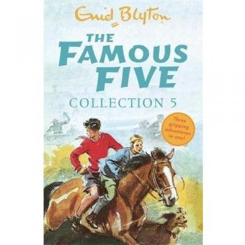 The Famous Five Collection 5: Books 13-15