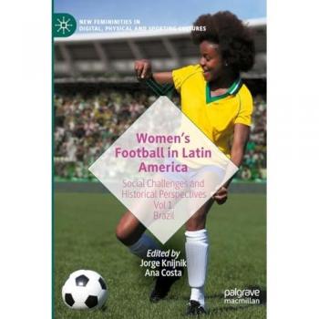 Women¿s Football in Latin America