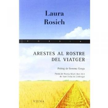 Arestes al rostre del viatger (Tapa blanda).