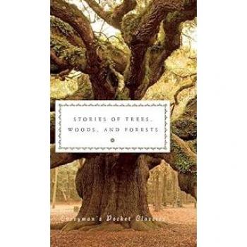 Stories of Trees, Woods, and Forests