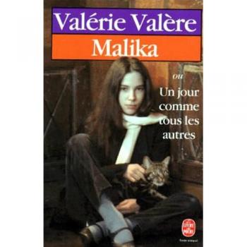 Malika, ou, Un jour comme tous les autres
