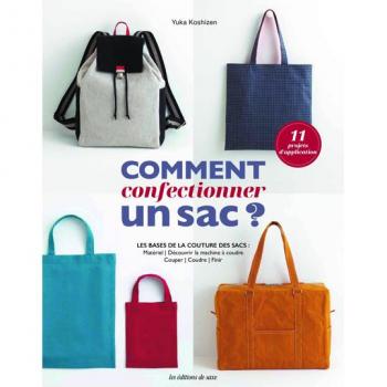 Comment confectionner un sac ?