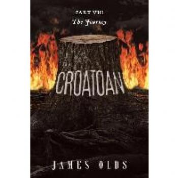 Olds, James: Croatoan: The Journey