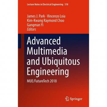 Vitalsource Technologies, Inc. Advanced Multimedia and Ubiquitous Engineering: MUE/FutureTech 2018