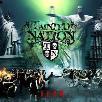 Tainted Nation F.E.A.R.