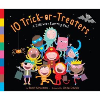 10 TrickorTreaters by Janet Schulman