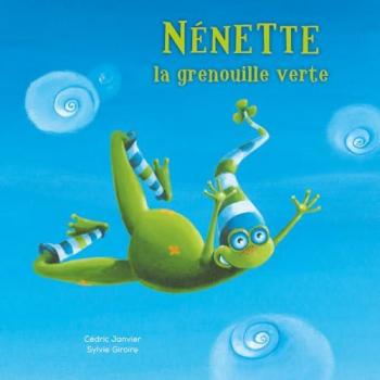 Nénette, la grenouille verte