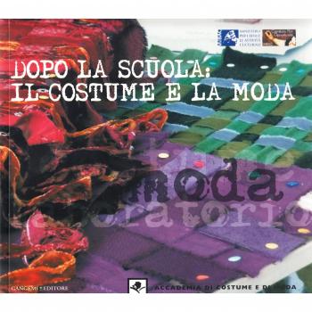 Dopo la scuola: il costume e la moda