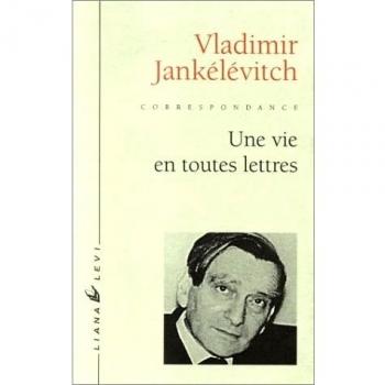 Une vie en toutes lettres : Lettres à Louis Beauduc, 1923-1980 (Histoire)