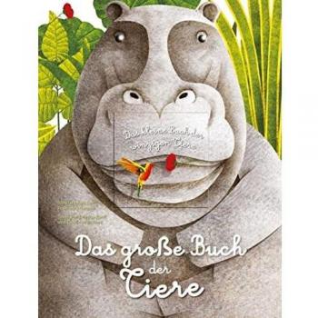 Banfi, Cristina: Das große Buch der riesigen Tiere. Das kleine Buch der winzigen Tiere