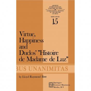 Virtue, Happiness and Duclos’ Histoire de Madame de Luz