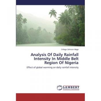 Analysis Of Daily Rainfall Intensity In Middle Belt Region Of Nigeria