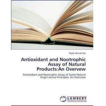 Antioxidant and Nootrophic Assay of Natural Products:An Overvew