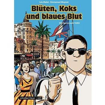 Nestor Burma: Blüten, Koks und blaues Blut
