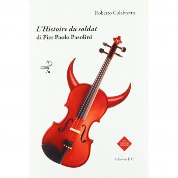 L' «Histoire du soldat» di Pier Paolo Pasolini