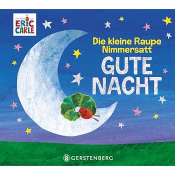 Gerstenberg Verlag Die kleine Raupe Nimmersatt