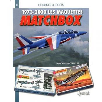 Les maquettes Matchbox : 1973-2000