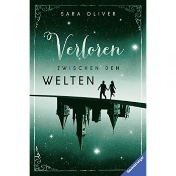 Die Welten-Trilogie, Band 2: Verloren zwischen den Welten
