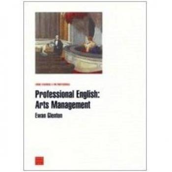 Professional english: arts management