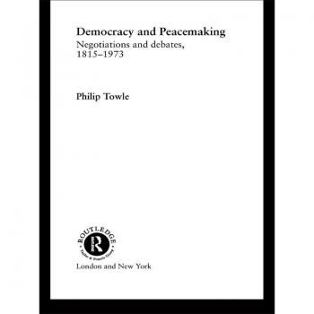 Democracy and Peace Making