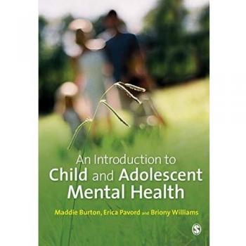 An Introduction To Child And Adolescent Mental Health (Paperback)