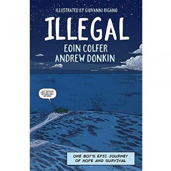 Illegal: A graphic novel telling one boy's epic journey to Europe