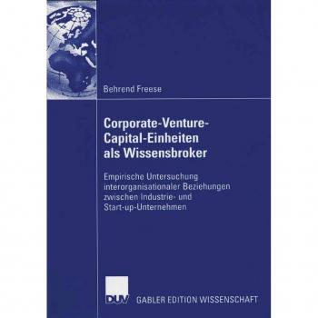 Corporate-Venture-Capital-Einheiten als Wissensbroker