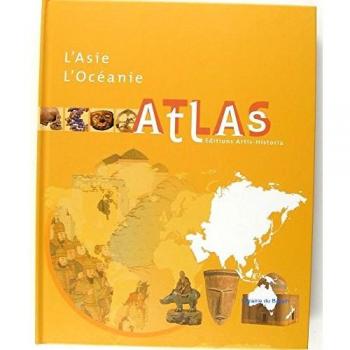 Atlas Tome 3. L'Asie L'Océanie