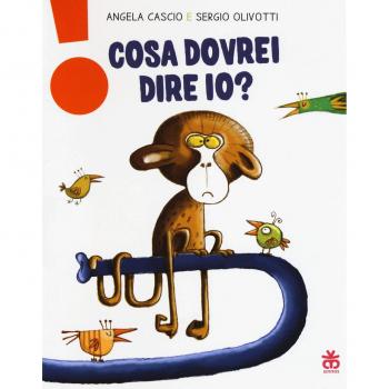 Cosa dovrei dire io? Ediz. a colori